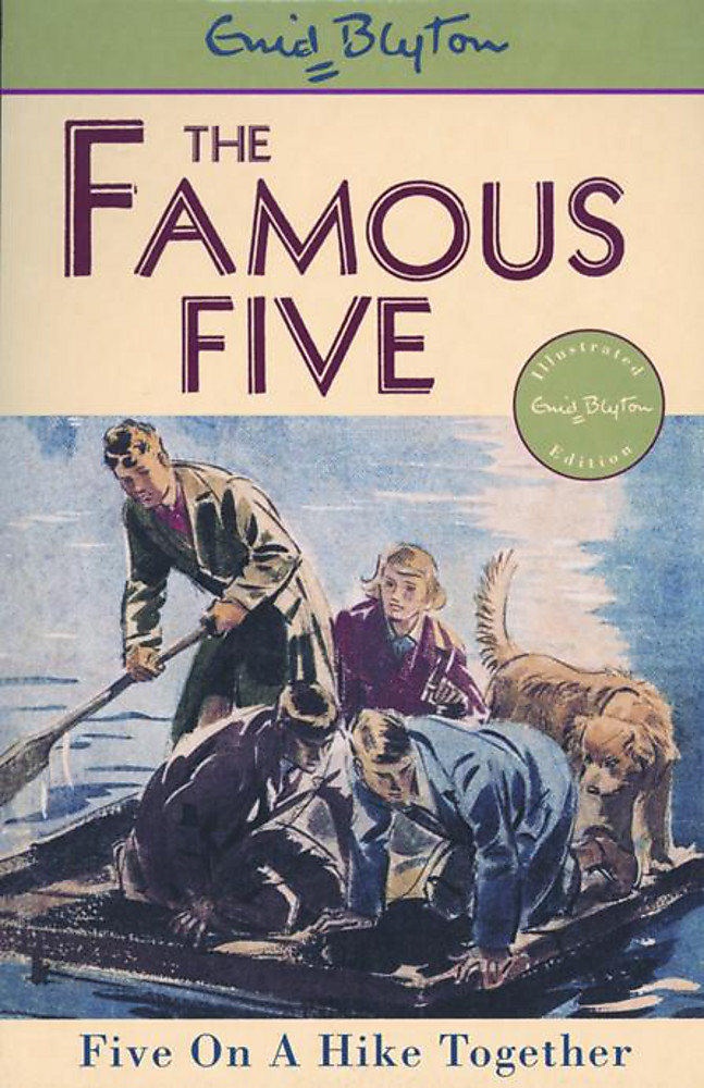Famous Five: Five On A Hike Together