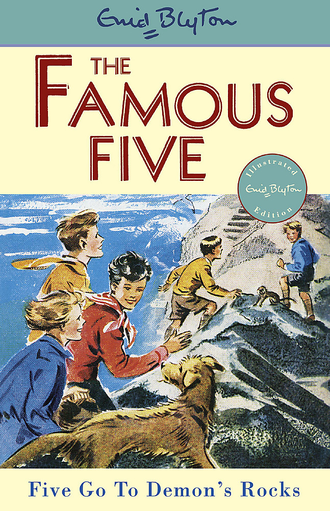 Famous Five: Five Go To Demon's Rocks