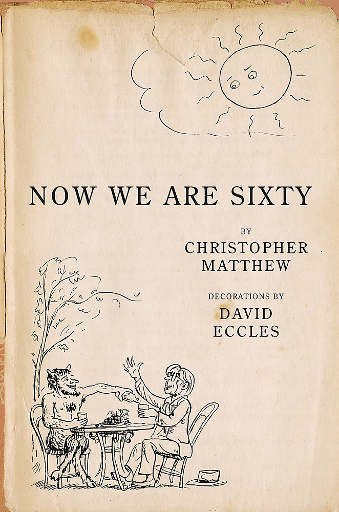 Now We Are Sixty