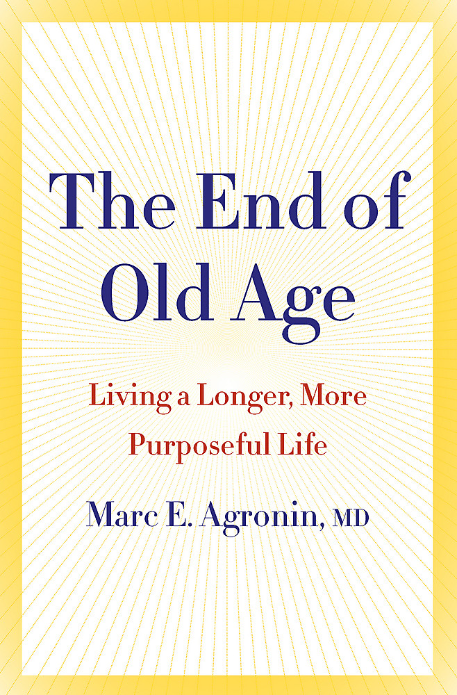 The End of Old Age