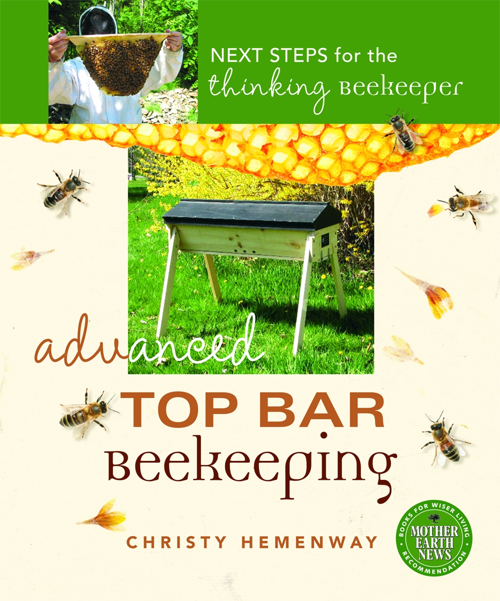 Advanced Top Bar Beekeeping