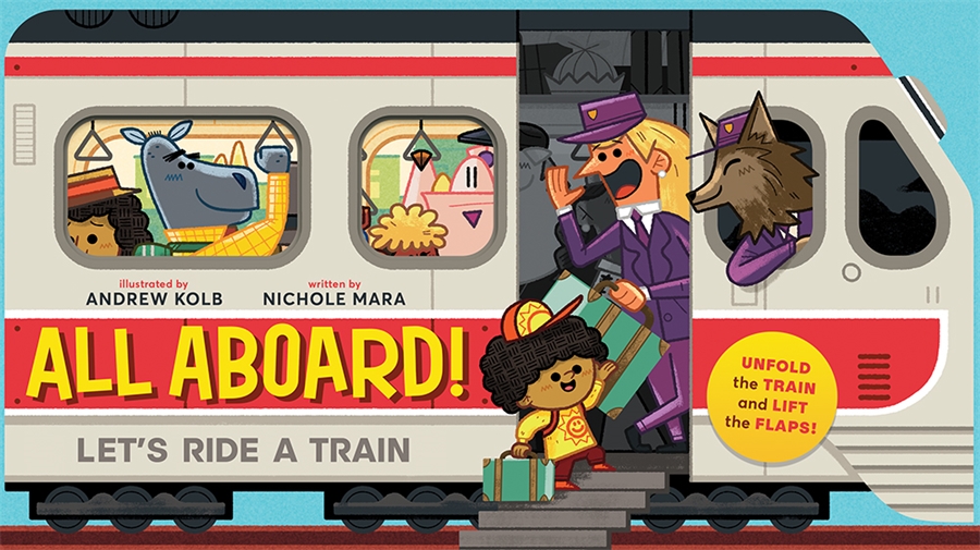 All Aboard! (An Abrams Extend-a-Book)
