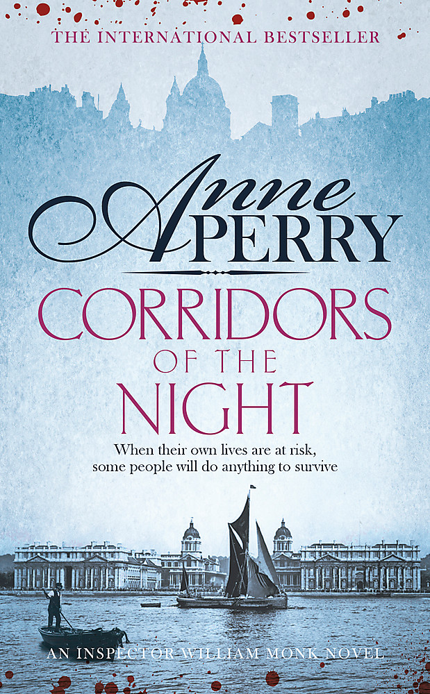 Corridors of the Night (William Monk Mystery, Book 21)