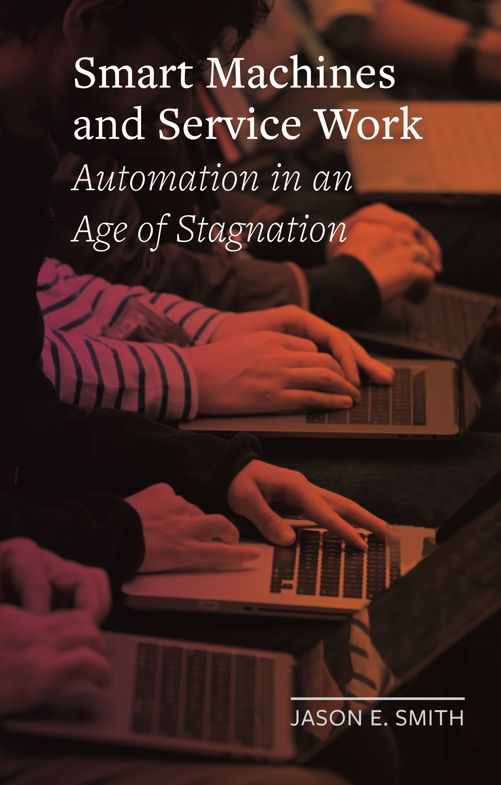 Smart Machines and Service Work
