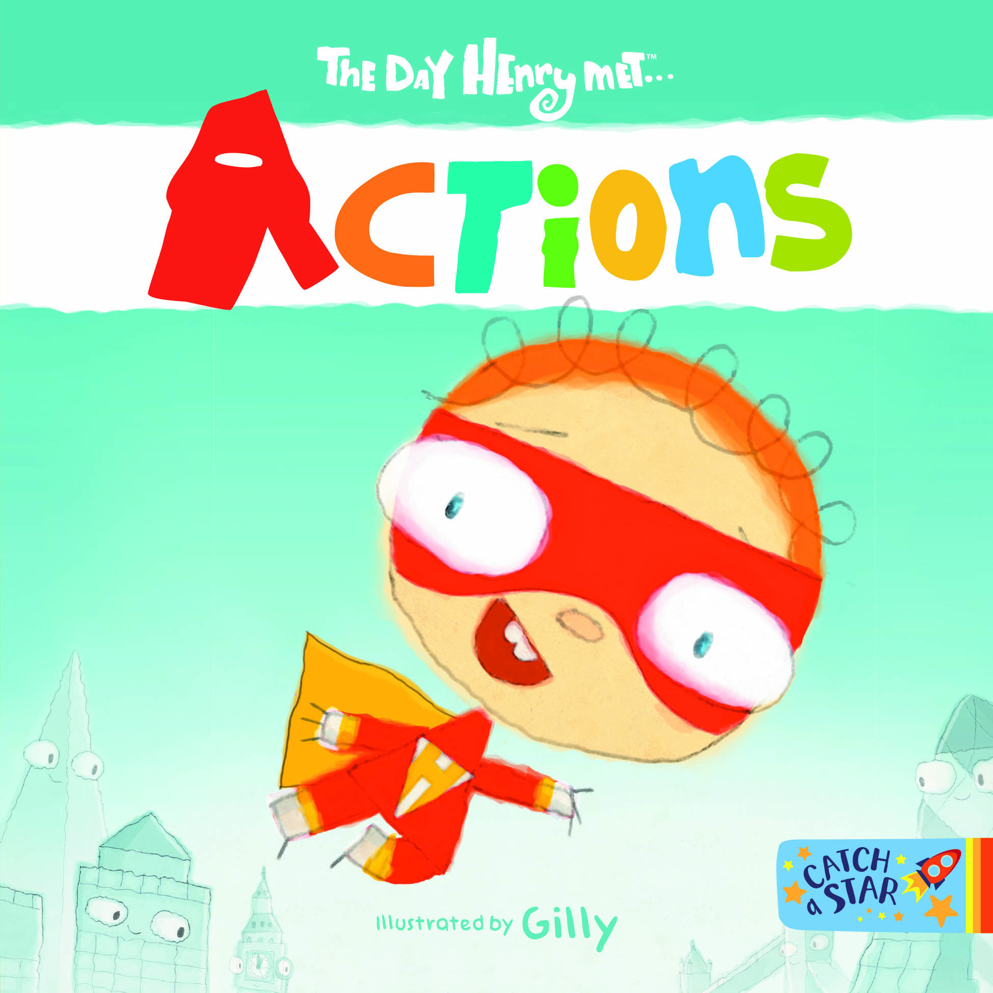 The Day Henry Met … Actions