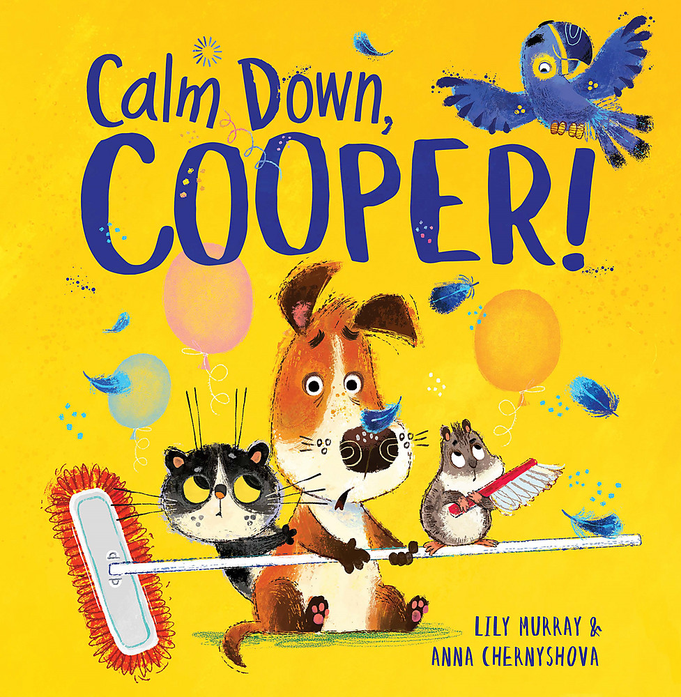 Calm Down Cooper!