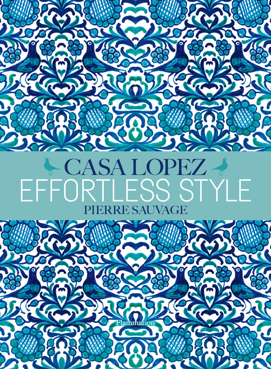 Effortless Style: Casa Lopez