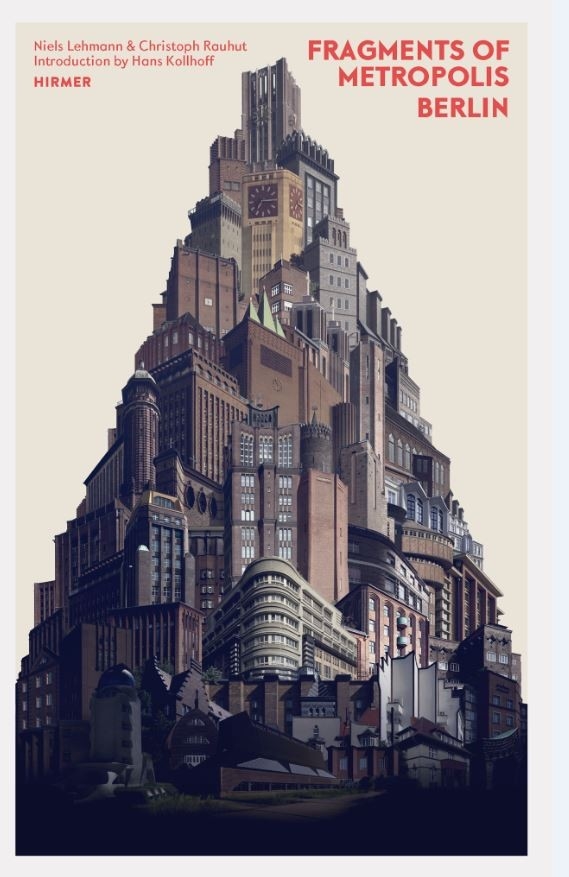Fragments of Metropolis - Berlin