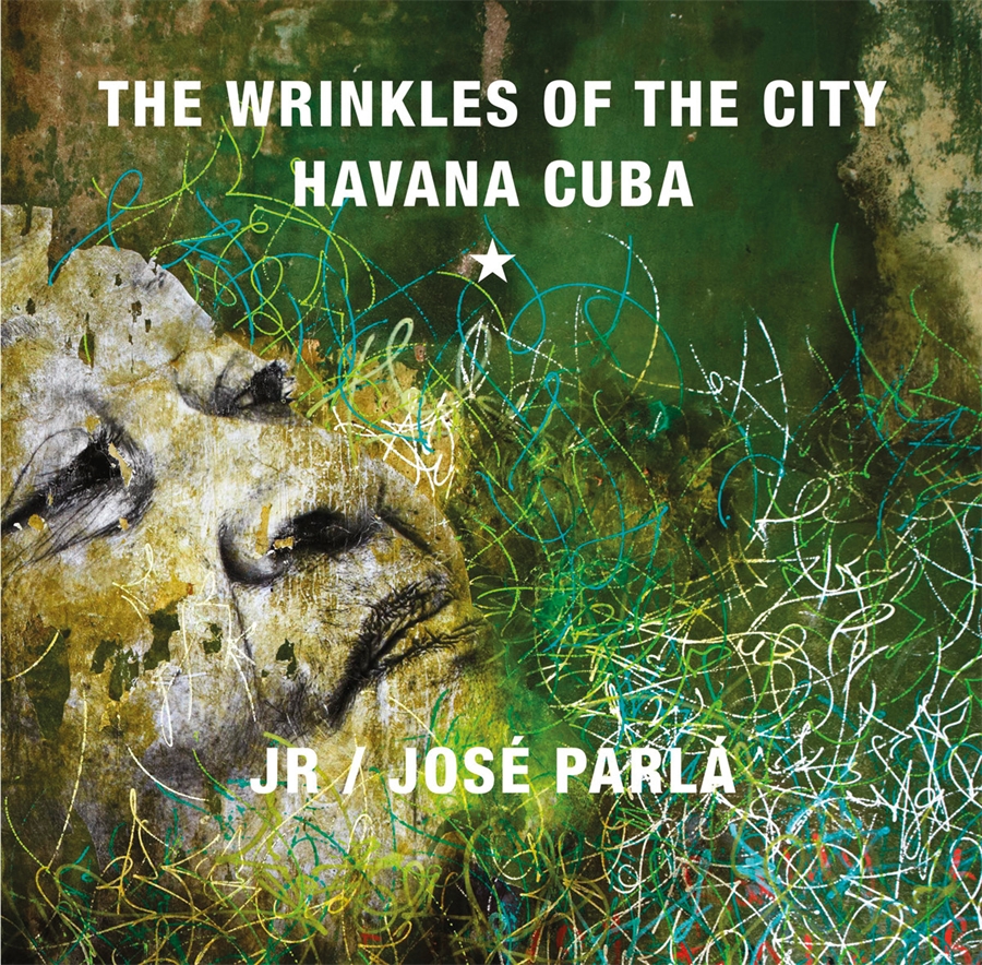 The Wrinkles of the City: Havana Cuba